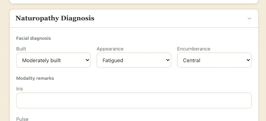 The naturopathy diagnosis section: facial diagnosis recorded as moderately built, fatigued, with central encumberance, followed by modality remarks for iris, pulse and tongue.